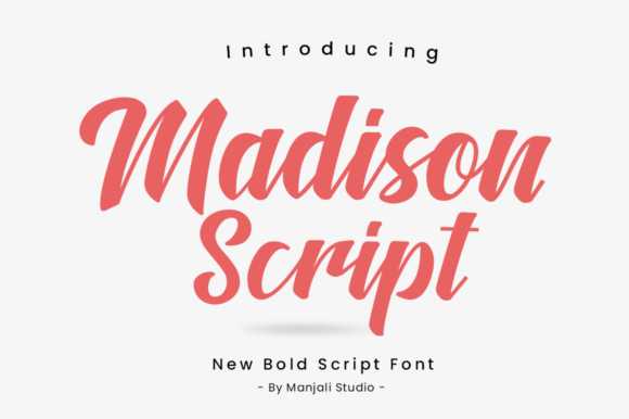Discover Madison Script: A Modern Calligraphic Typeface