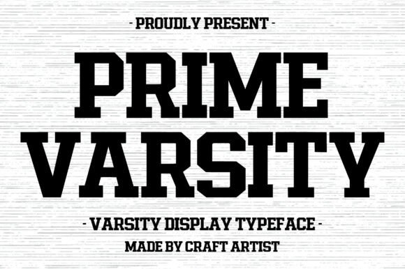 Prime Varsity: A Typeface Built for Athletic Impact